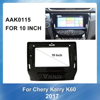 10 Tommer Bil Auto Radio DVD-fascia for Chery Karry 2017 K60 Installations-DVD, GPS-Navigation Fascia Ramme Mount Kit Trim Panel