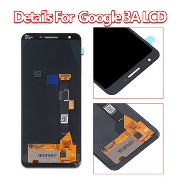 For Google Pixel 3A LCD-G020A G020E G020B Display +Touch Screen Digitizer Til Google Pixel 3A XL LCD-G020C G020G G020F Skærm