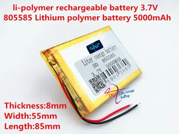 3,7 V 5000mAh 805585 Lithium Polymer Li-Po-li-ion Genopladeligt Batteri celler Til Mp3-MP4 MP5 GPS mobil