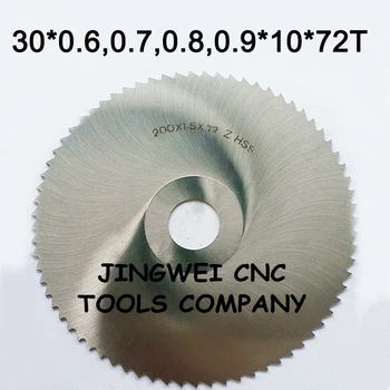 HSS circular saw blade fræser, spaltning savklinge 30mm ud dia *10 mm indvendig dia * 0,6 mm,0,7 mm,0,8 mm,0,9 mm tykkelse