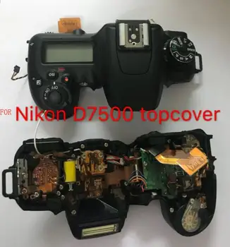 NYE Originale Til Nikon D7500 topdækslet Top Tilfælde med Knap Flex Flash-Enhed Kamera Udskiftning Reparation Del