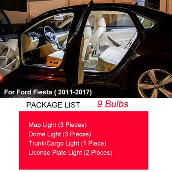 9pcs Hvid Canbus Bil Tilbehør LED Interiør Pærer Kit For 2011-2017 Ford Fiesta Kort Dome Kuffert Nummerplade Lygte