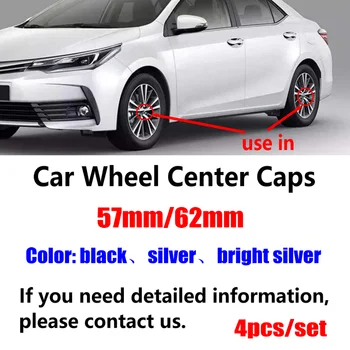 4stk 57mm 62mm 60mm sort sølv car Wheel Center Caps hub dækker emblem for toyota Bil tilbehør