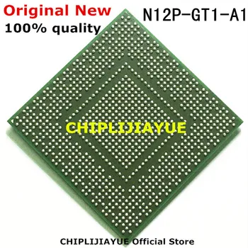 Nye N12P-GT1-A1 N12P GT1 A1 IC-chips BGA Chipset