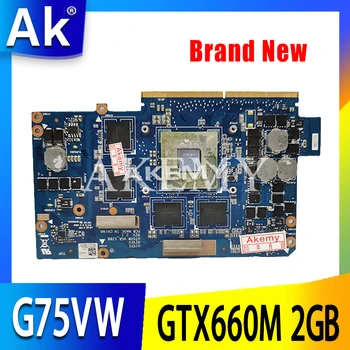 For Asus G75VW Bærbar grafikkort G75VW VGA_128B N13E-GE-A2 GTX660M 2GB DDR5 60-N2VVG1301 G75VW VGA grafikkort