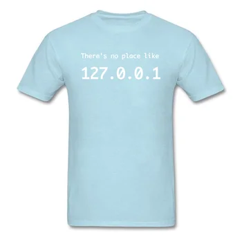 Geek T-shirt Til Mænd, Der er No Place Like 127.0.0.1 Tshirt Mens Ajax Programmør Top Funky Brev Tees Voksen Swag Tøj Bomuld