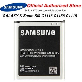 Original Samsung Høj Kvalitet EB-BC115BBC Batteri Til Samsung GALAXY K Zoom SM-C1116 C1158 C1115 EB-BC115BBE NFC 2430mAh