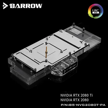 Barrow BS-NVG2080T-PA -, LRC RGB v2 Fuld Dækning Grafikkort Vand Køling Blokke, For Grundlægger udgave Nvidia RTX2080Ti/2080,
