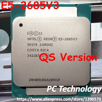 QS version E5 2685V3 Oprindelige Intel Xeon E5-2685V3 CPU Processor 30M E5-2685 V3 LGA2011 12-Kerner 2.60 GHz Skrivebordet 1 års garanti