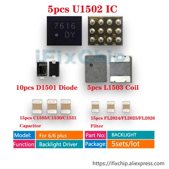 5sæt/masse til iPhone 6/6 plus Baggrundslys løsninger Kit IC U1502 + Spole L1503 + Diode D1501 + Kondensator C1530/C1505 + Filter FL2024