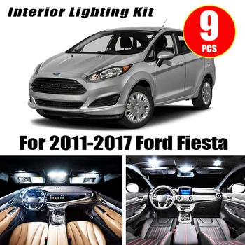 9pcs Hvid Canbus Bil Tilbehør LED Interiør Pærer Kit For 2011-2017 Ford Fiesta Kort Dome Kuffert Nummerplade Lygte