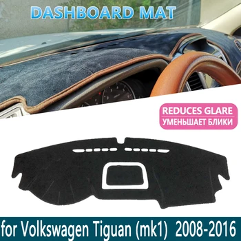 For Volkswagen VW Tiguan MK1 2008~2016 flannel Dashboard Måtte Dække Pad CoverDash mat Indre Sol Skygge Dash board Bil Tilbehør