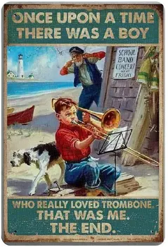 Der var En Dreng, Der Virkelig Elskede Trombone Retro Metal, Tin Tegn Plak Plakat Væg Udsmykning Kunst Shabby Chic Gave