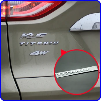 En Lille Ændring Bilens Bagagerum Chrome Badge Decal Emblem Breve Mærkat TITANIUM Passer til Ford Mondeo Ford Kuga