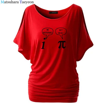 Være Rationel, Get Real! Matematik Videnskab Nørdet T-Shirt Kvinder Sommeren Korte Ærmer O-Neck T-Shirts Ramt Bomuld Kvindelige Casual T-Shirts