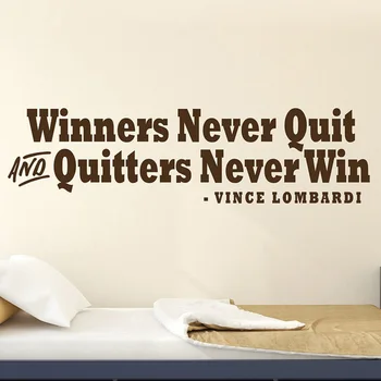 Winners Never Quit and Quitters Never Win Sport Citat vægoverføringsbillede home decor vinyl Væg sticker Sport Decals til Drenge Værelser G409
