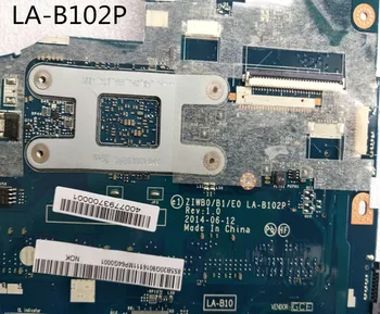 Gratis Forsendelse Nye ziwb0 / B1 / E0 LA - b102p Bundkort Lenovo Bærbar til B50 - 30 bærbare (Intel CPU testet n2840)