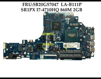 Høj kvalitet FRU:5B20G57047 FOR Lenovo Ideapad Y50-70 Laptop Bundkort ZIVY2 LA-B111P SR1PX I7-4710HQ HM87 860M 2GB Testet