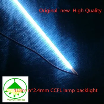15 STK/Masse Original new Høj Kvalitet 418mm*2,4 mm CCFL lampe-baggrundsbelysning til 19