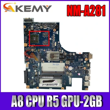 Akemy NM-A281 bundkort For Lenovo G50-45 laptop bundkort ACLU5/ACLU6 NM-A281 med A8 CPU R5 GPU-2GB Test arbejde originale