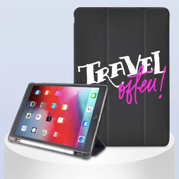 Rejse Tekst til iPad etui Luft 4 Pro 11 2020 12.9 Blyant Indehaveren 8 10.2 7th Generation af 6th 9.7 Mini 5 Cover 10.5 Luft 3 Funda