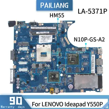 PAILIANG Laptop bundkort For LENOVO Ideapad Y550P Bundkort LA-5371P 11011662 Core HM55 N10P-GS-A2 DDR3