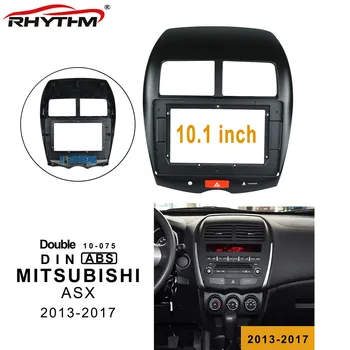 Car Fascia Dash Kit Installation Facia Panel Nødsituation Lys Dvd Ramme For MITSUBISHI ASX 2013-2017 10.1 Tommer 2DIN Afspiller