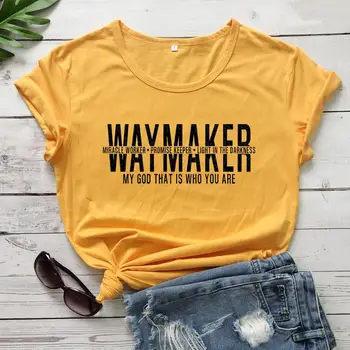 Waymaker Min Gud Kristne religion ren bomuld casual t-shirt citerer Biblen dåb pige gave tees unge unisex gave top