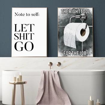 Funny Toilet Plakat Badeværelse Wall Art Prints Note Til Selv Minimalisme Lærred Maleri Citat Sort Hvid Typografi WC Tegn Indretning