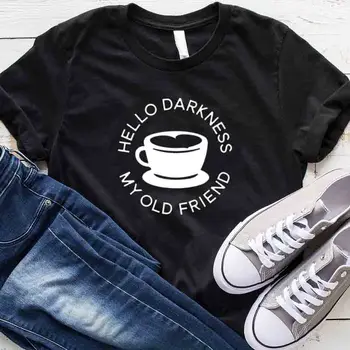 Hello Darkness My Old Friend T-Shirt Kvinder Tumblr Mode Top Sommer T-Shirt Og Kop Grafiske Tees Kawaii Tøj Drop Shipping