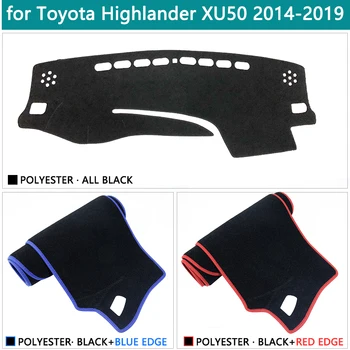For Toyota Highlander XU50 Kluger 2016 2017 2018 2019 Mat Dashboard Dækker Tilbehør til Bilen Interiør Parasol Dashmat