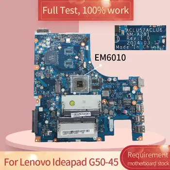 5B20F77224 For Lenovo Ideapad G50-45 NM-A281 EM6010 bundkort Bundkort fuld test arbejde