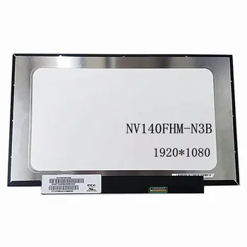 NV140FHM-N3B Matirx til bærbar LCD-Skærmen NV140FHM N3B blank matrix panle udskiftning FHD 1920*1080 30 pins